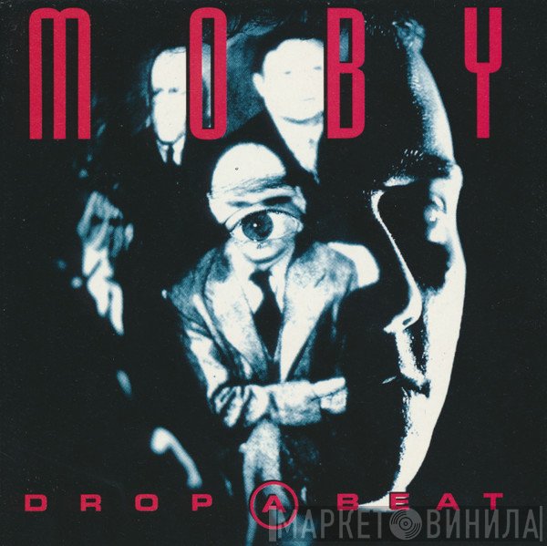 Moby  - Drop A Beat
