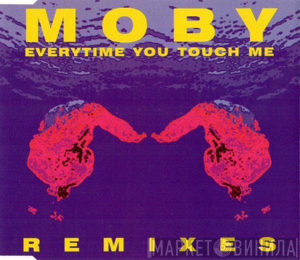 Moby - Everytime You Touch Me (Remixes)