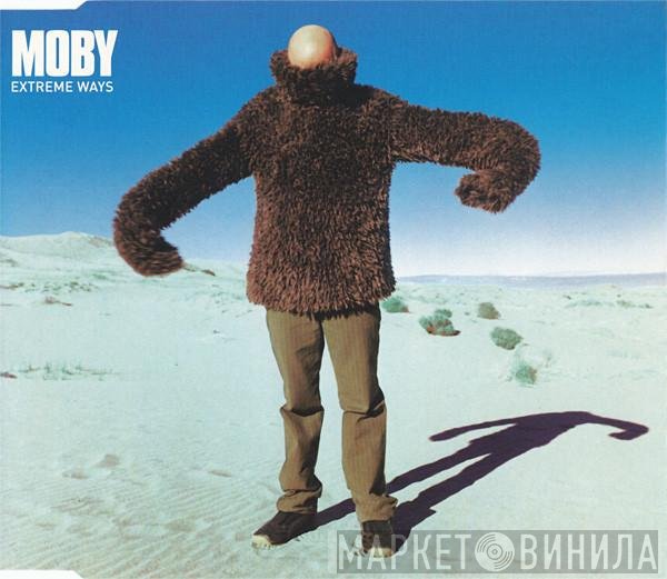 Moby  - Extreme Ways
