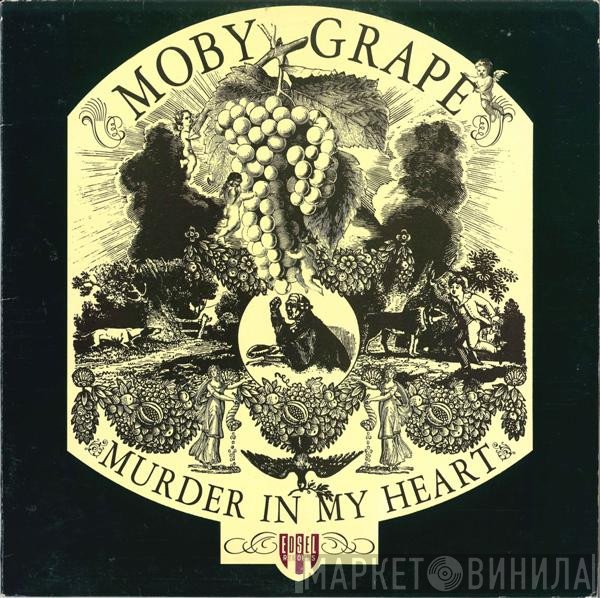 Moby Grape - Murder In My Heart