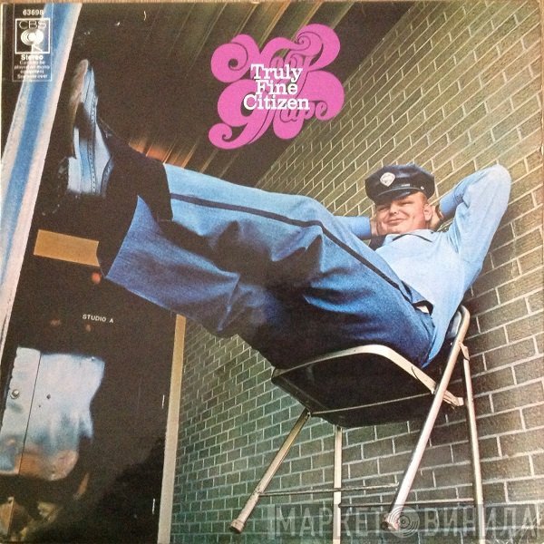 Moby Grape - Truly Fine Citizen