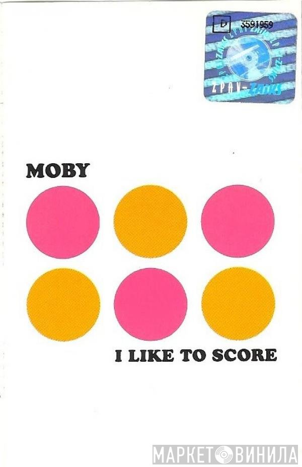 Moby  - I Like To Score