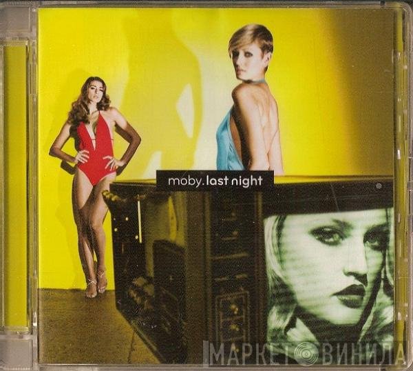 Moby  - Last Night
