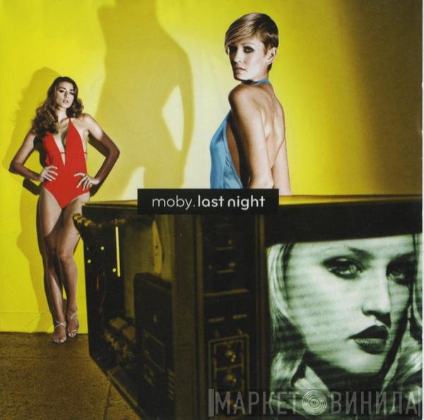Moby  - Last Night