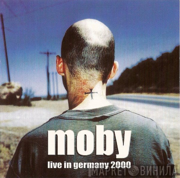 Moby  - Live In Germany 2000