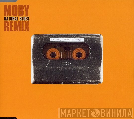 Moby - Natural Blues (Remix)