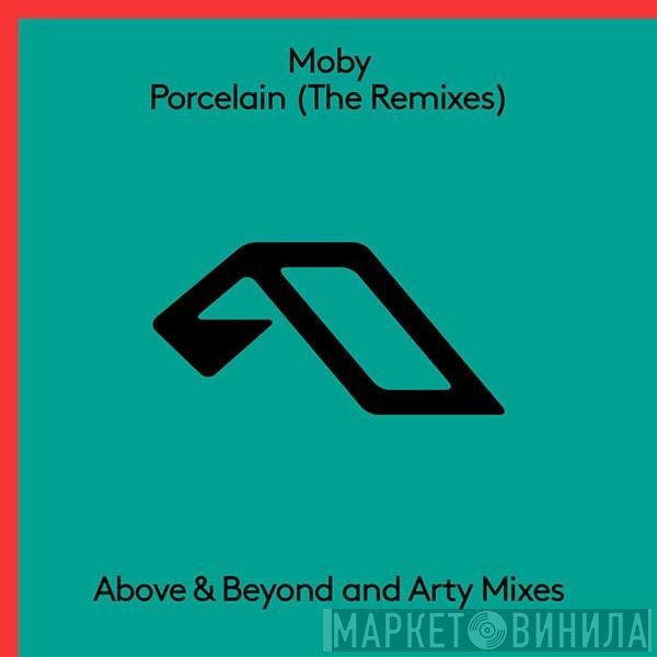 Moby  - Porcelain (The Remixes)