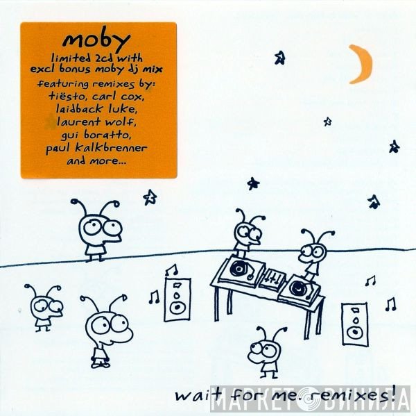 Moby  - Wait For Me. Remixes!
