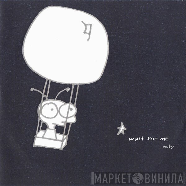 Moby  - Wait For Me
