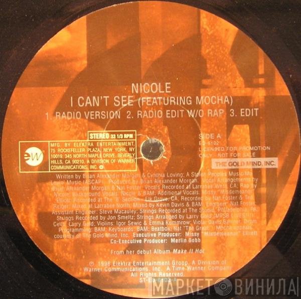Mocha, Nicole Wray - I Can't See