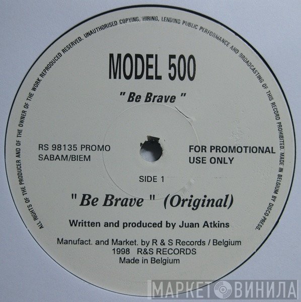 Model 500 - Be Brave