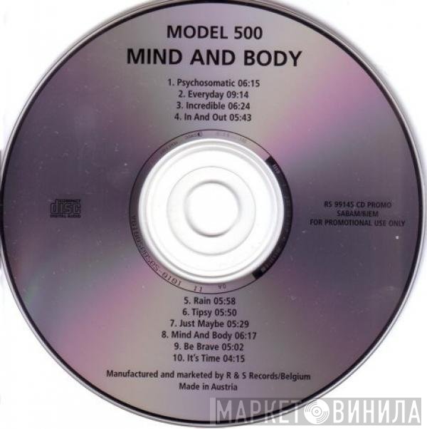 Model 500  - Mind And Body