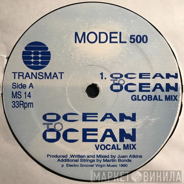 Model 500  - Ocean To Ocean