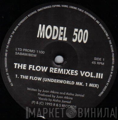 Model 500 - The Flow Remixes Vol.III