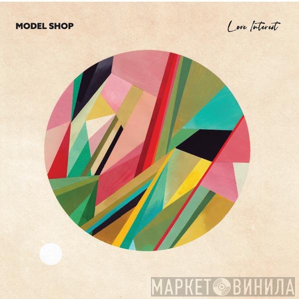 Model Shop - Love Interest