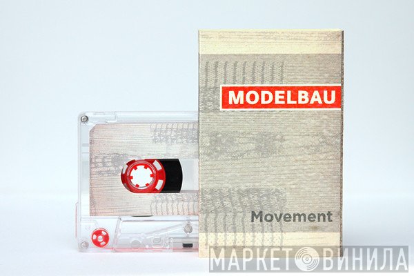 Modelbau  - Movement