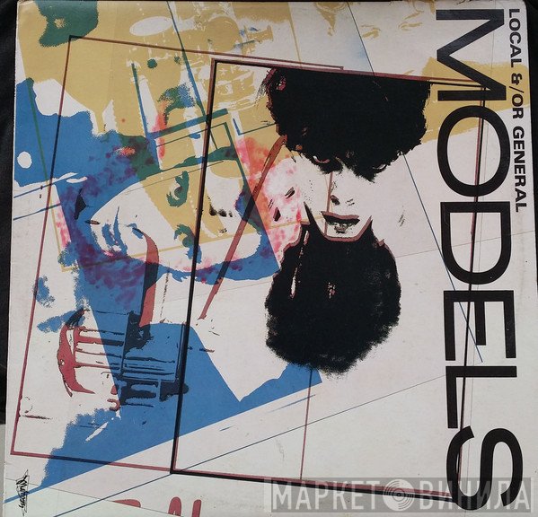 Models   - Local &/Or General