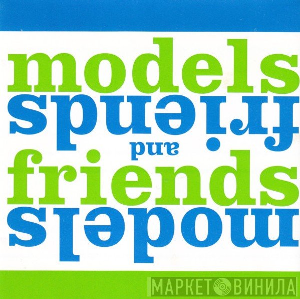 Models   - Models and Friends