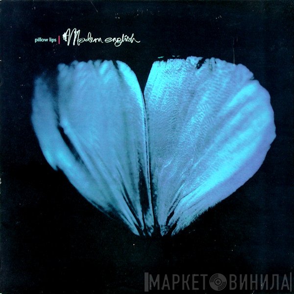 Modern English - Pillow Lips