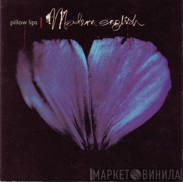 Modern English  - Pillow Lips