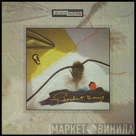 Modern English  - Ricochet Days