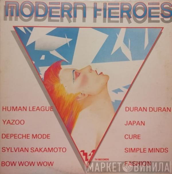 - Modern Heroes