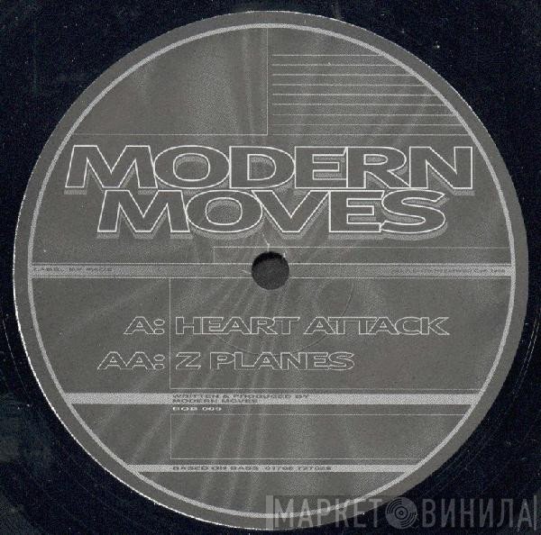 Modern Moves - Heart Attack / Z Planes