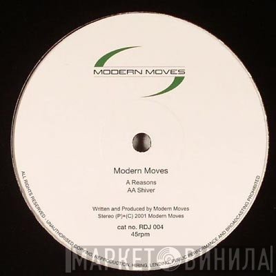 Modern Moves - Reasons / Shiver