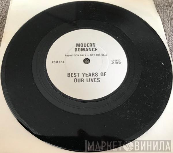 Modern Romance - Best Years Of Our Lives / Best Years Of Our Lives (Christmas Mix)