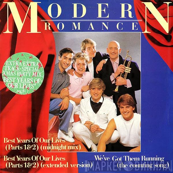 Modern Romance - Best Years Of Our Lives (Parts 1 & 2)