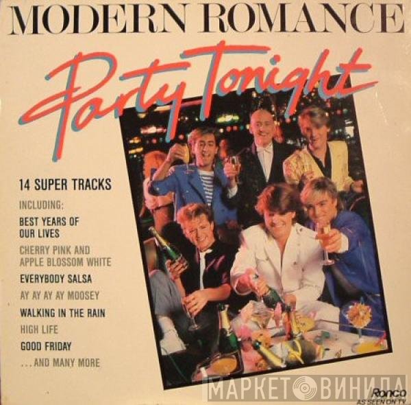 Modern Romance - Party Tonight
