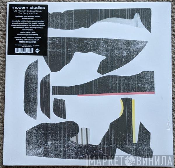 Modern Studies - Life Flows In Endless Song / The Body Is A Tide