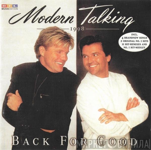 Modern Talking  - Back For Good