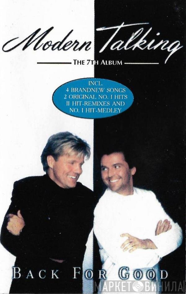 Modern Talking  - Back For Good