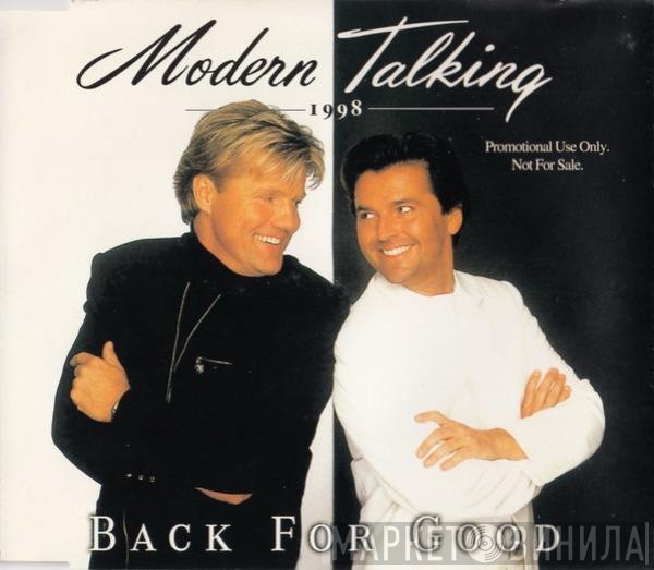 Modern Talking  - Back For Good