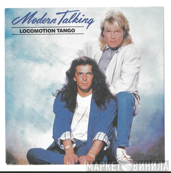 Modern Talking  - Locomotion Tango