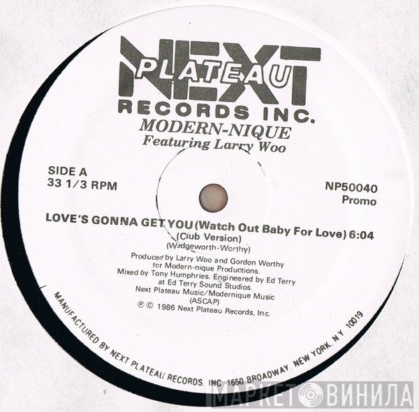 Modern-nique, Larry Wu - Love's Gonna Get You (Watch Out Baby For Love)