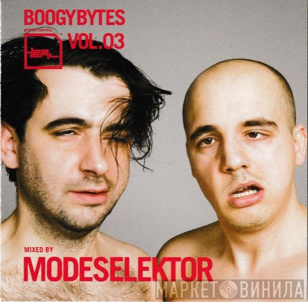 Modeselektor  - Boogybytes Vol.03