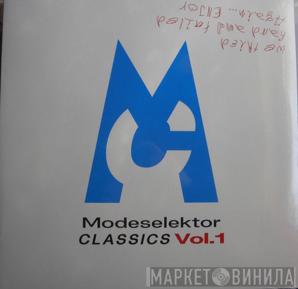 Modeselektor - Classics Vol.1 (We Tried Hard And Failed Again... Enjoy)