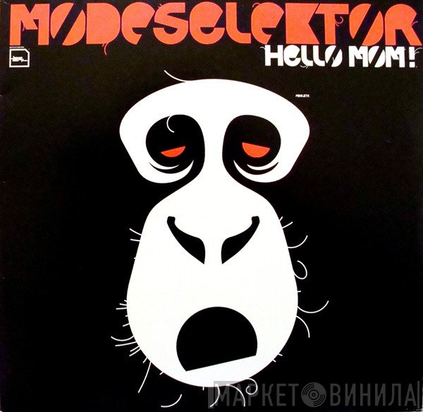 Modeselektor - Hello Mom!