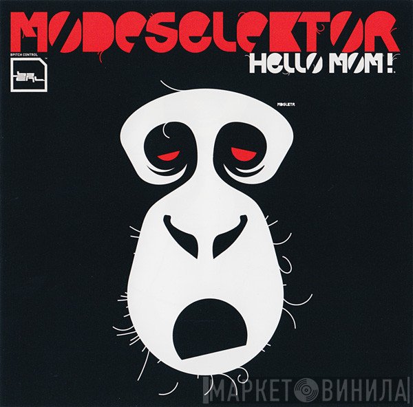 Modeselektor - Hello Mom!