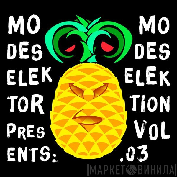 Modeselektor  - Modeselektion Vol.03