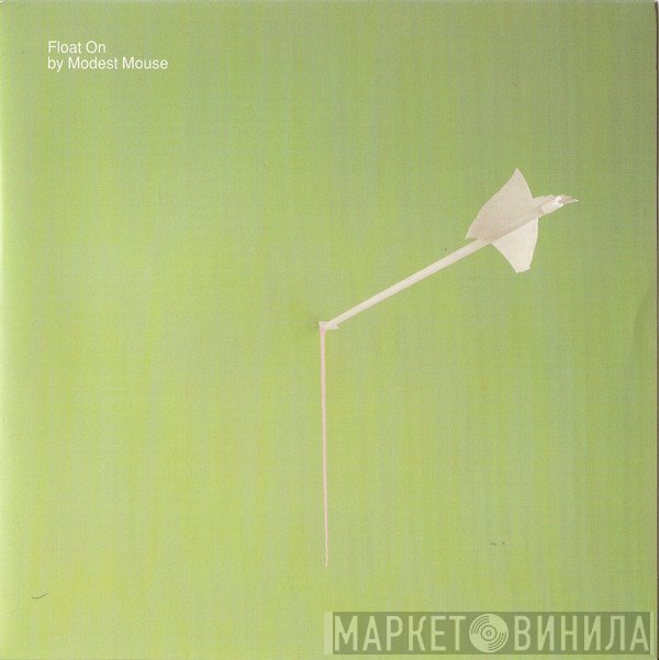 Modest Mouse  - Float On