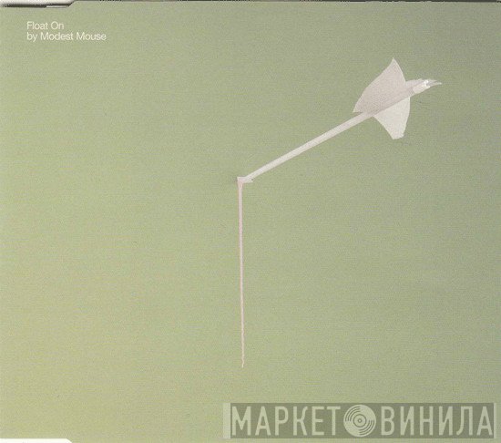 Modest Mouse - Float On