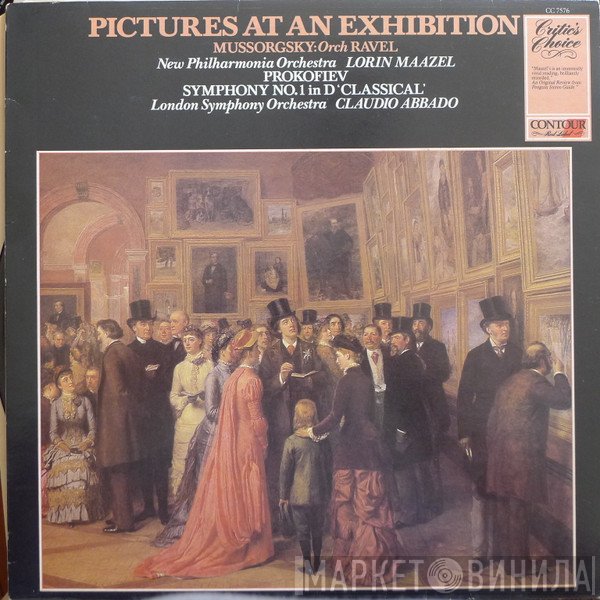 Modest Mussorgsky, Maurice Ravel, New Philharmonia Orchestra, Lorin Maazel, Sergei Prokofiev, The London Symphony Orchestra, Claudio Abbado - Pictures At An Exhibition / Symphony No.1 In D 'Classical'