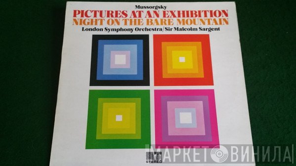 Modest Mussorgsky, The London Symphony Orchestra, Sir Malcolm Sargent - Pictures At An Exhibition / A Night On Bald Mountain