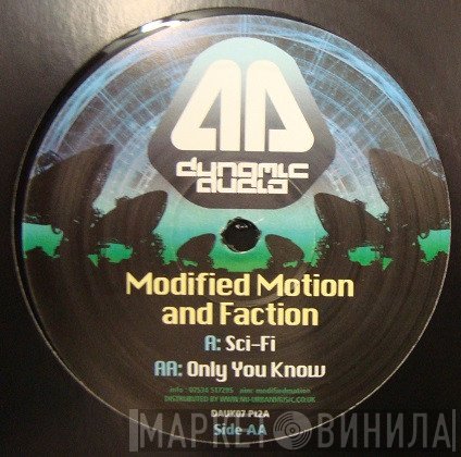 Modified Motion &amp; Faction - Sci-Fi / Only You Know