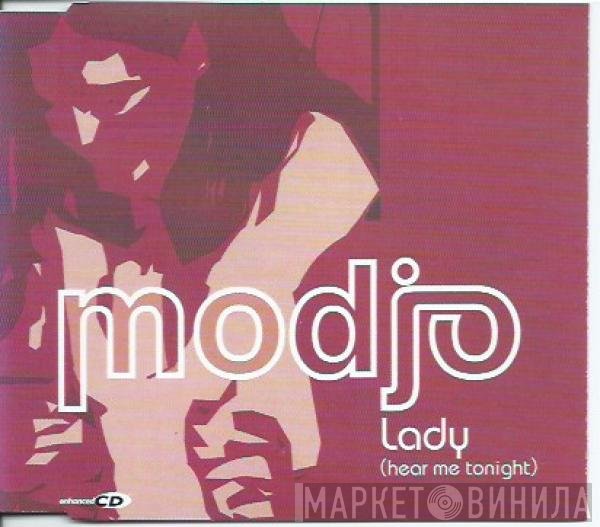 Modjo - Lady (Hear Me Tonight)