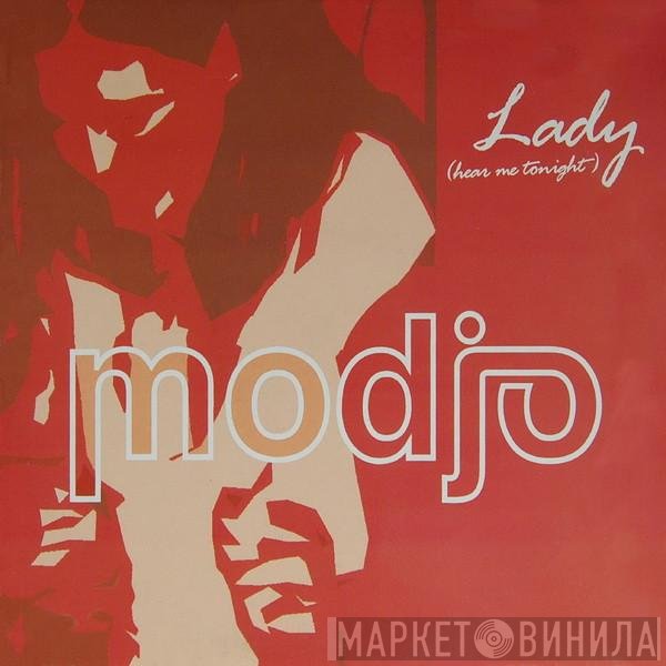 Modjo  - Lady (Hear Me Tonight)