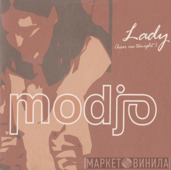 Modjo  - Lady (Hear Me Tonight)
